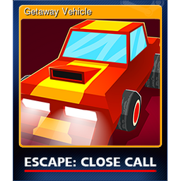 Getaway Vehicle
