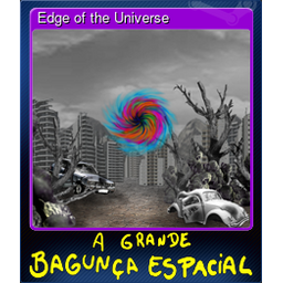 Edge of the Universe (Trading Card)