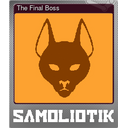 The Final Boss (Foil)