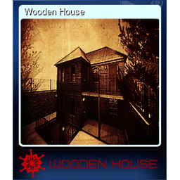 Wooden House