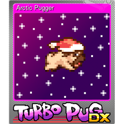 Arctic Pugger (Foil)