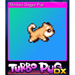 Montaro Doggie Pup