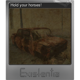 Hold your horses! (Foil)