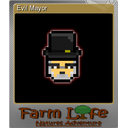 Evil Mayor (Foil Trading Card)