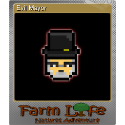 Evil Mayor (Foil Trading Card)