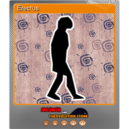 Erectus (Foil)