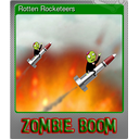 Rotten Rocketeers (Foil)