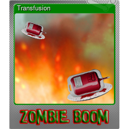 Transfusion (Foil)