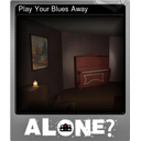 Play Your Blues Away (Foil)