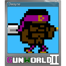 Dwayne (Foil)