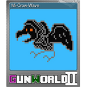 Mi-Crow-Wave (Foil)