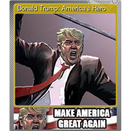 Donald Trump: Americas Hero (Foil)