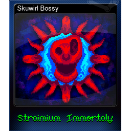 Skuwirl Bossy