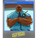 Peacekeepers (Foil Trading Card)