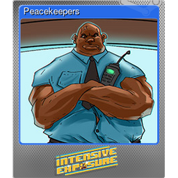 Peacekeepers (Foil Trading Card)