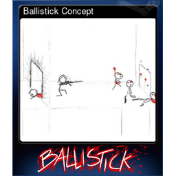 Ballistick Concept