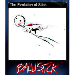 The Evolution of Stick