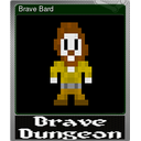 Brave Bard (Foil Trading Card)