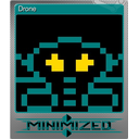 Drone (Foil)