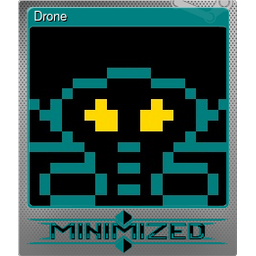 Drone (Foil)