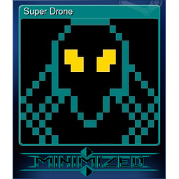 Super Drone