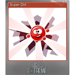 Super Dot (Foil)