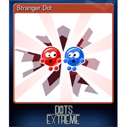 Stranger Dot