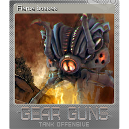 Fierce bosses (Foil)