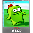 Im just a Hero (Foil Trading Card)