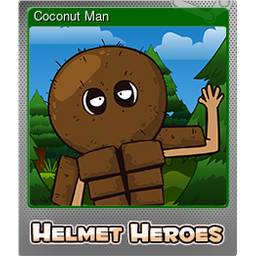 Coconut Man (Foil)