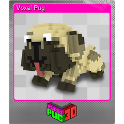 Voxel Pug (Foil)