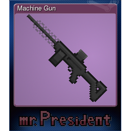 Machine Gun