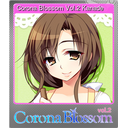 Corona Blossom Vol.2 Kanade (Foil)