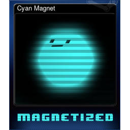 Cyan Magnet