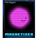 Pink Magnet