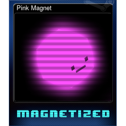 Pink Magnet