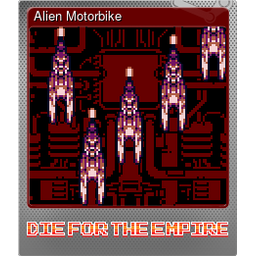 Alien Motorbike (Foil)
