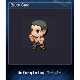 Brute Card
