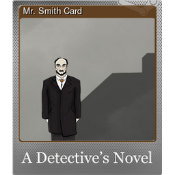 Mr. Smith Card (Foil)