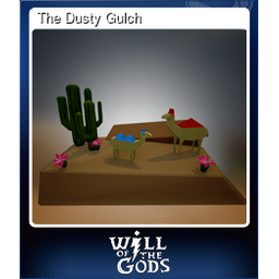 The Dusty Gulch