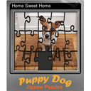 Home Sweet Home (Foil)