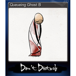 Queueing Ghost B