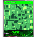 Circuit Board (Foil Trading Card)