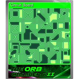 Circuit Board (Foil Trading Card)