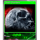 Death Chambers (Foil Trading Card)