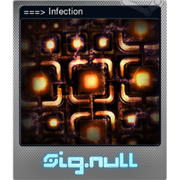 ===> Infection (Foil)