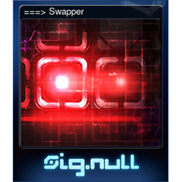 ===> Swapper