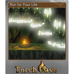 Run for Your Life (Foil)