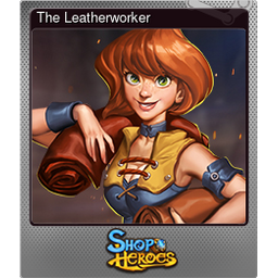 The Leatherworker (Foil)