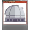 OBSERVATORY (Foil)